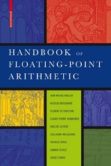 Handbook of Floating-Point Arithmetic -  Nicolas Brisebarre,  Claude-Pierre Jeannerod,  Vincent Lefevre,  Guillaume Melquiond,  Jean-Michel Muller,  Nathalie Revol,  Damien Stehle,  Serge Torres,  Florent de Dinechin