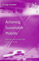 Achieving Sustainable Mobility -  Mr Erling Holden