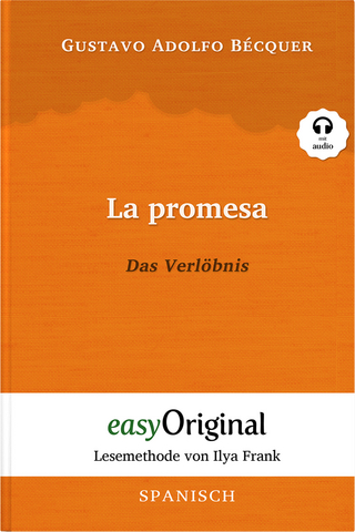 La promesa / Das Verlöbnis (Buch + Audio-Online) - Lesemethode von Ilya Frank - Zweisprachige Ausgabe Spanisch-Deutsch