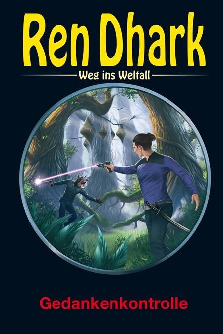 Ren Dhark &ndash; Weg ins Weltall 98: Gedankenkontrolle - 