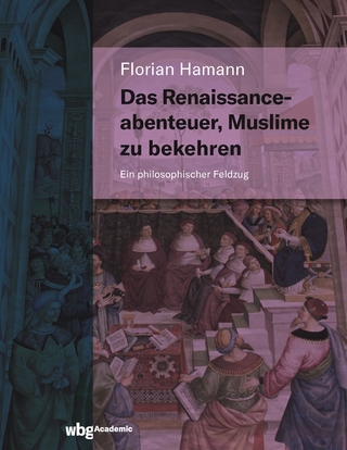 Das Renaissanceabenteuer, Muslime zu bekehren