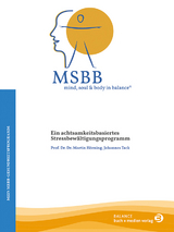MSBB: mind, soul & body in balance&reg; &ndash; Mein MSBB-Gesundheitsprogramm - Martin H&ouml;rning, Johannes Tack