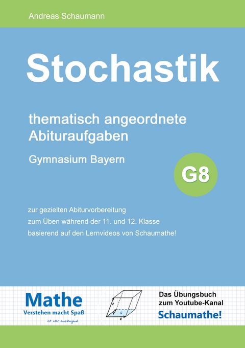 Stochastik - Andreas Schaumann