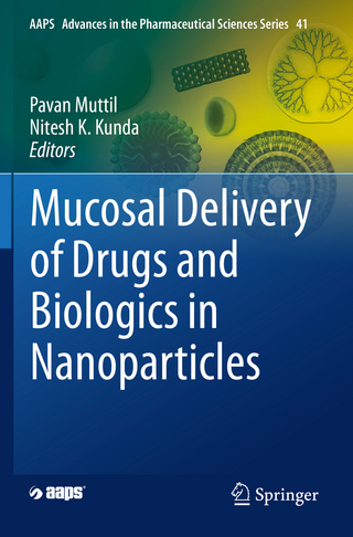 Mucosal Delivery of Drugs and Biologics in Nanoparticles