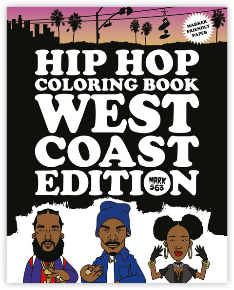 Hip Hop Coloring Book West Coast Edition - Mark 563