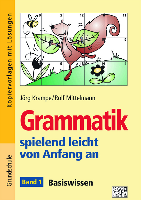 Grammatik spielend leicht von Anfang an &ndash; Band 1 - J&ouml;rg Krampe, Rolf Mittelmann