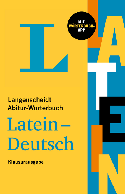 Langenscheidt Abitur-W&ouml;rterbuch Latein