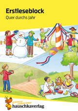 Lesen lernen 1. Klasse f&uuml;r Jungen und M&auml;dchen - Quer durchs Jahr - Ulrike Maier