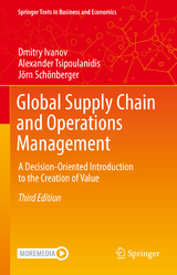 Global Supply Chain and Operations Management - Ivanov, Dmitry; Tsipoulanidis, Alexander; Schönberger, Jörn