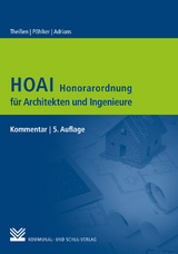 HOAI &ndash; Honorarordnung f&uuml;r Architekten und Ingenieure - Rolf Thei&szlig;en, Johannes U P&ouml;hlker, G&uuml;nter Adrians