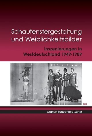 Schaufenstergestaltung und Weiblichkeitsbilder