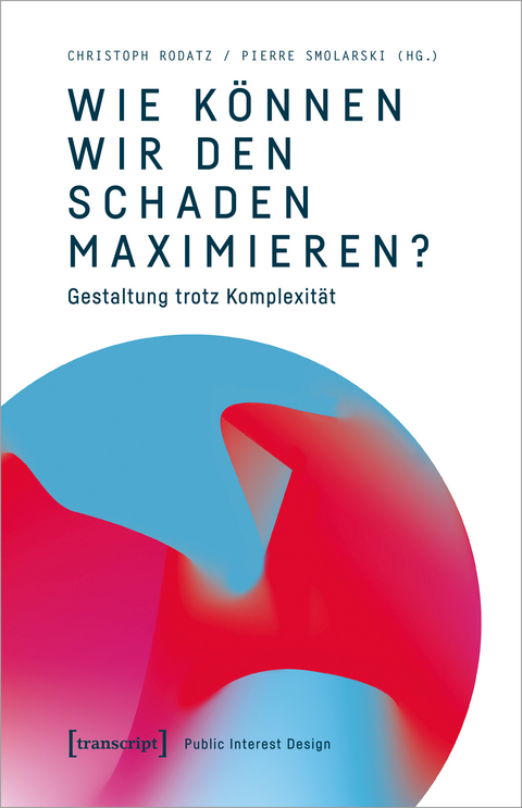 Wie k&ouml;nnen wir den Schaden maximieren? - 