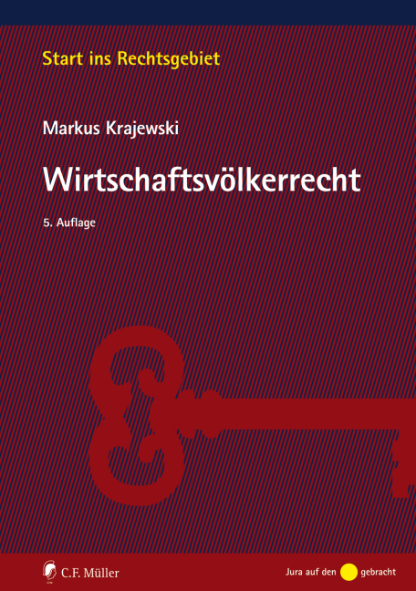 Wirtschaftsv&ouml;lkerrecht - Markus Krajewski