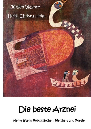 Die beste Arznei