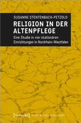 Religion in der Altenpflege - Susanne Stentenbach-Petzold