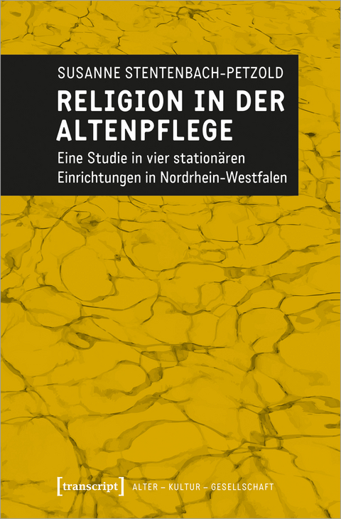 Religion in der Altenpflege - Susanne Stentenbach-Petzold