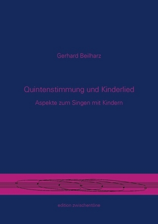 Quintenstimmung und Kinderlied