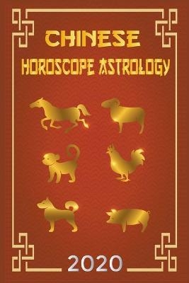 Chinese Horoscope & Astrology 2020 - Ching Feng Shui