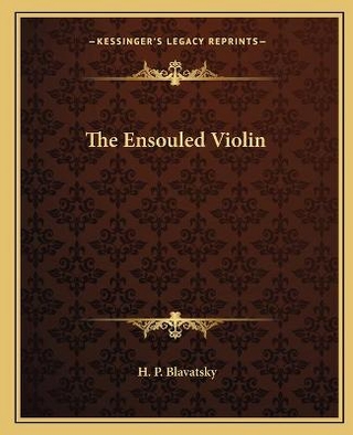 The Ensouled Violin