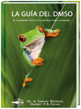 La Gu&iacute;a del DMSO - Hartmut Dr. Fischer