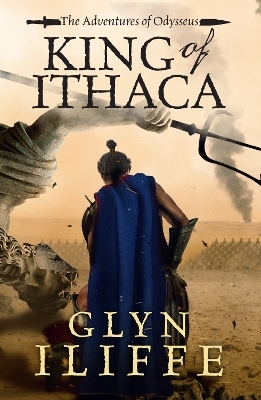 King of Ithaca - Glyn Iliffe