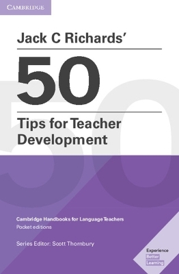 Jack C Richards' 50 Tips for Teacher Development Pocket Editions - Jack C. Richards
