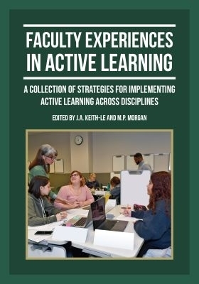 Faculty Experiences in Active Learning - 