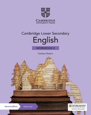 Cambridge Lower Secondary English Workbook 8 with Digital Access (1 Year) - Graham Elsdon