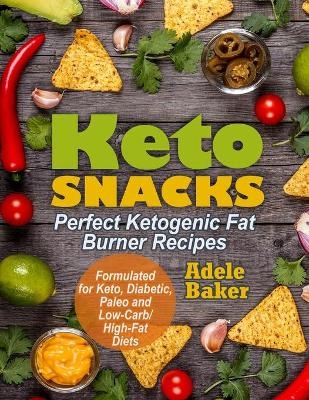Keto Snacks - Adele Baker