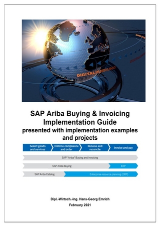 SAP Ariba Buying & Invoicing Implementation Guide presented with implementation examples and projects