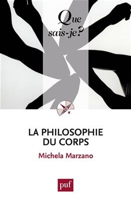 La philosophie du corps - Maria Michela (1970-....) Marzano