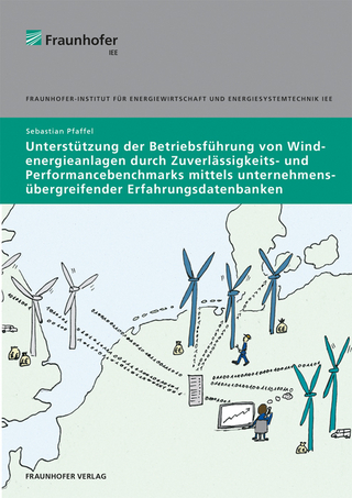 Unterstützung der Betriebsführung von Windenergieanlagen durch Zuverlässigkeits- und Performancebenchmarks mittels unternehmensübergreifender Erfahrungsdatenbanken
