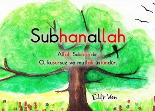 Al Asma Ul Husna / Subhanallah