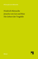 Jenseits von Gut und Böse. Die Geburt der Tragödie - Nietzsche, Friedrich; Scheier, Claus-Artur