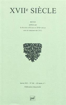 Dix-septième siècle, n° 246. Faire lire l'histoire
