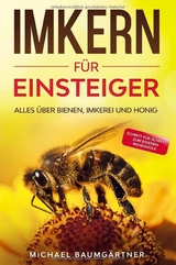 Imkern f&uuml;r Einsteiger - Michael Baumg&auml;rtner