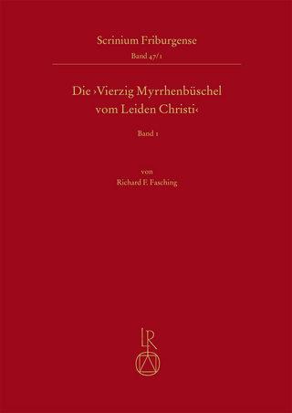 Die ,Vierzig Myrrhenbüschel vom Leiden Christi'