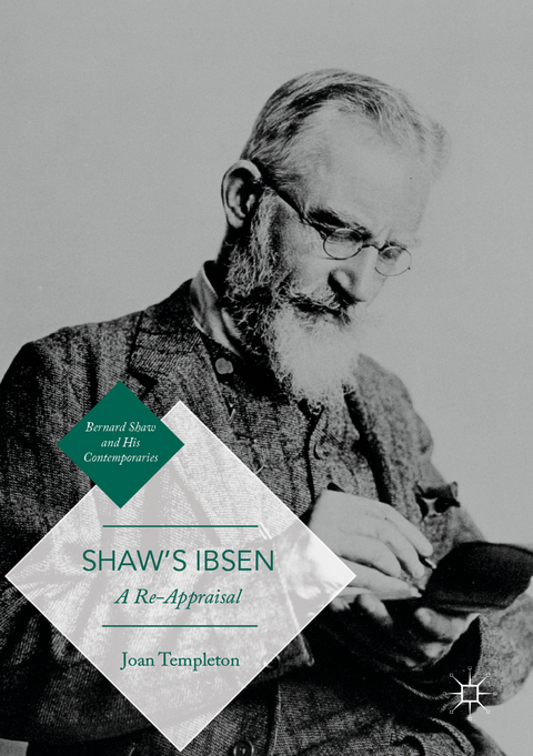 Shaw&rsquo;s Ibsen - Joan Templeton