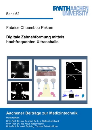 Digitale Zahnabformung mittels hochfrequenten Ultraschalls