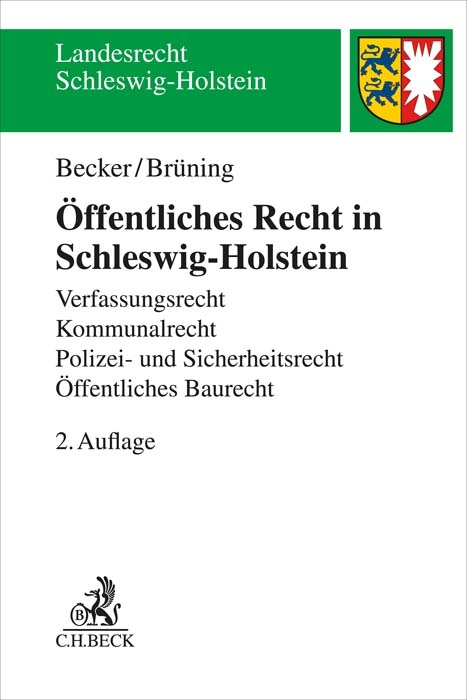 &Ouml;ffentliches Recht in Schleswig-Holstein - Florian Becker, Christoph Br&uuml;ning