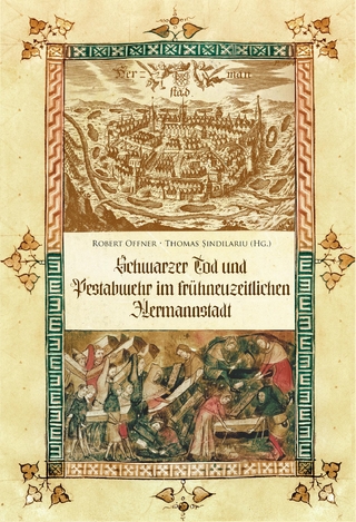 Schwarzer Tod und Pestabwehr im frühneuzeitlichen Hermannstadt