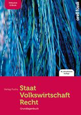 Staat / Volkswirtschaft / Recht &ndash; inkl. E-Book - Jakob Fuchs, Claudio Caduff, Marl&egrave;ne Baeriswyl, Roman Capaul, Esther Bettina Kessler, Anita Nixon, Susanne Schr&ouml;dter, Birgit Stalder, Christina Mihajlovic-Wachter, Adrian Wirz, Thomas Zeller