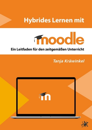 Hybrides Lernen mit Moodle