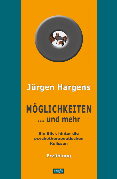 M&ouml;glichkeiten ... und mehr. - J&uuml;rgen Hargens