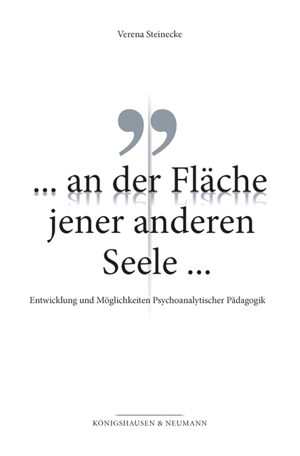 &raquo;... an der Fl&auml;che jener anderen Seele&laquo; - Verena Steinecke