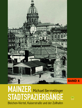 Mainzer Stadtspazierg&auml;nge - Michael Bermeitinger