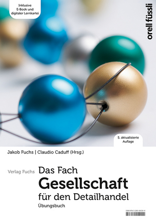 Das Fach Gesellschaft für den Detailhandel – Übungsbuch