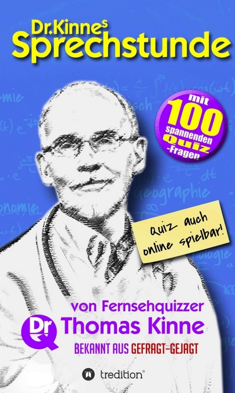 Dr. Kinnes Sprechstunde - Thomas Kinne