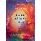 Ein Sein und die Vier in dir LOS TAROT L&ouml;sungsOrientierte Symbolkarten - 2. Auflage - Klaus Velten