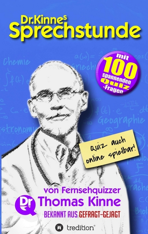 Dr. Kinnes Sprechstunde - Thomas Kinne